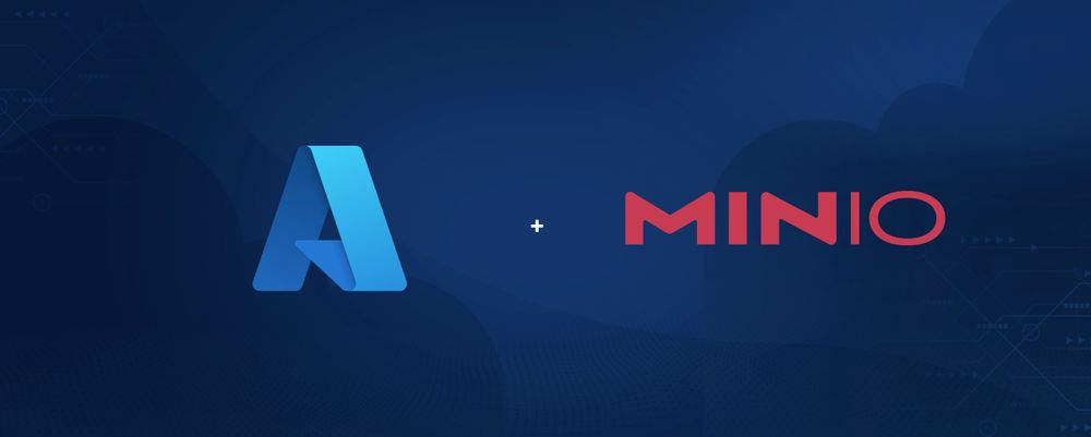 Azure Marketplace 上提供 MinIO 多云对象存储
